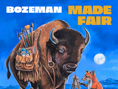 Bozeman MADE Fair