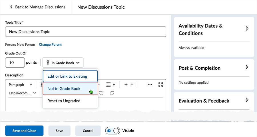 Brightspace screenshot 20.23.04 - "Not in Grade Book" selection from the "Grade Out Of" area