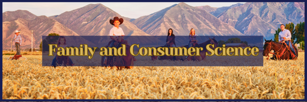 Montana family with children and parents sit on horseback in their corn field, with mountains in the background. "Family and Consumer Science" is written in bold across the image. 